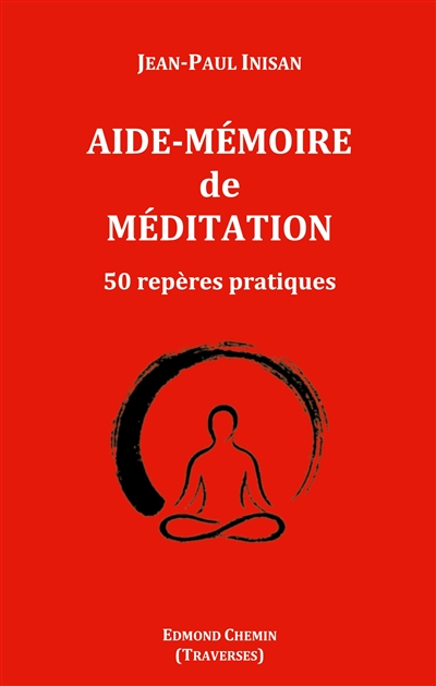 Aide-mémoire de méditation...