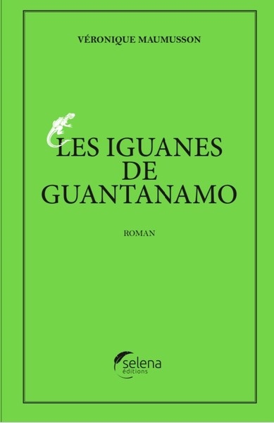 Les iguanes de Guantanamo