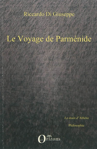 Le voyage de Parménide