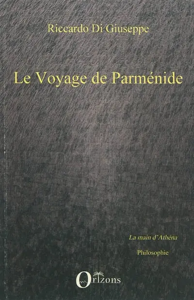 Le voyage de Parménide
