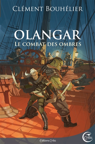 Olangar. Vol. 3. Le combat des ombres