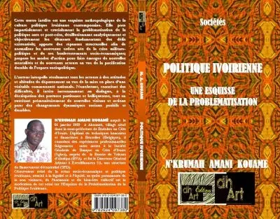 Politique ivoirienne : une esquisse de la problématisation