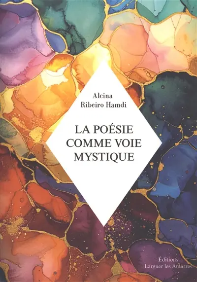 La poésie comme voie mystique
