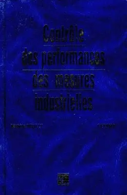 Contrôle des performances des mesures industrielles