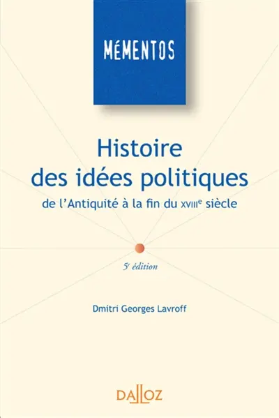 Histoire des idées politiques de l'Antiquité à la fin du XVIIIe siècle