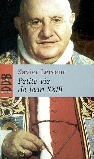 Petite vie de Jean XXIII