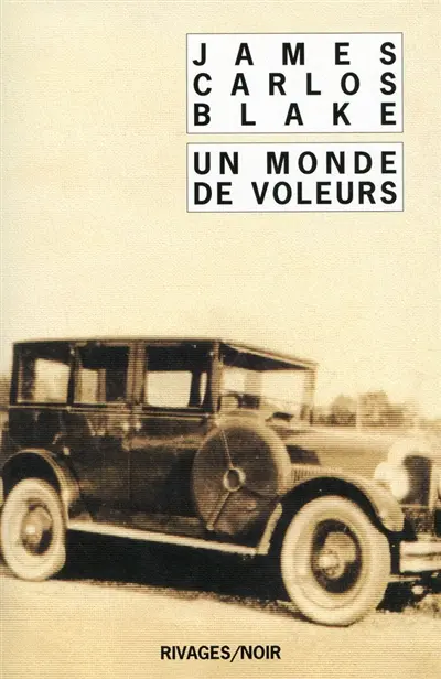 Un monde de voleurs