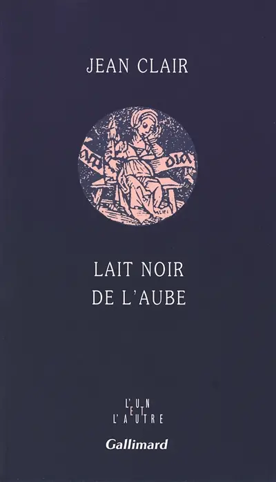 Lait noir de l'aube : journal