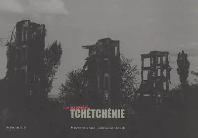 Tchétchénie surexposée
