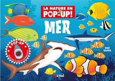 mer : 8 pop-up : découvre la mer et ses habitants