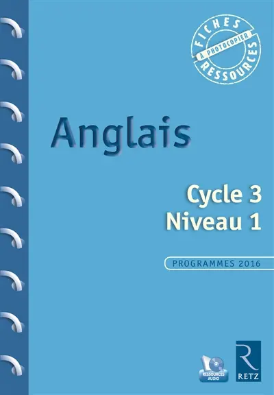 Anglais, cycle 3, niveau 1 : programmes 2016