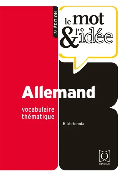 Le mot & l'idée, allemand : vocabulaire thématique