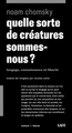 Quelle sorte de créatures...