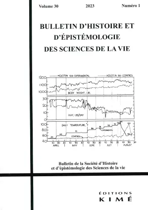 Bulletin d'histoire et d'épistémologie des sciences de la vie, n° 30-1. Explicasciences