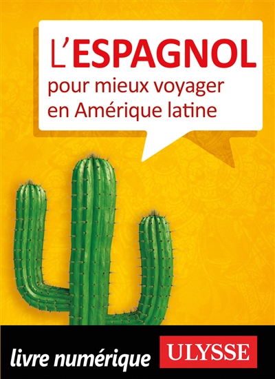 L'espagnol pour mieux...