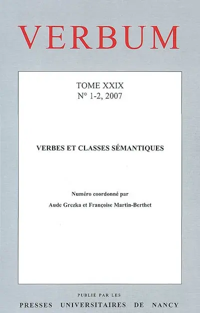 Verbum, n° 1-2 (2007). Verbes et classes sémantiques