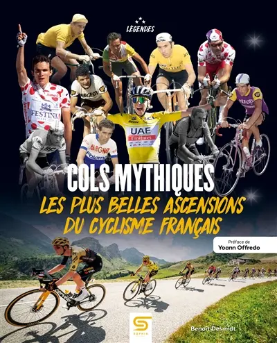 Cols mythiques : les plus belles ascensions du cyclisme français