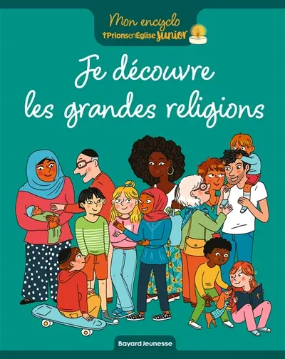 Je découvre les grandes religions
