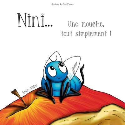 Nini... : une mouche, tout simplement !
