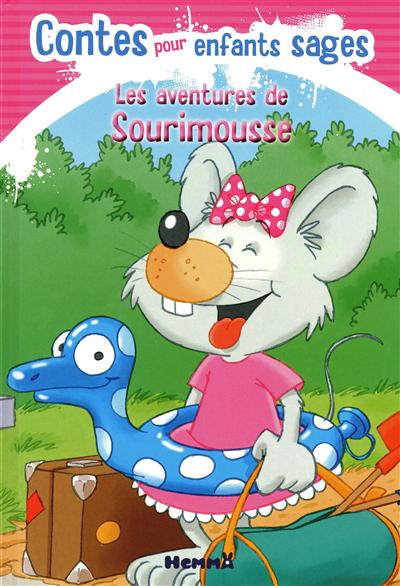 Les aventures de Sourimousse