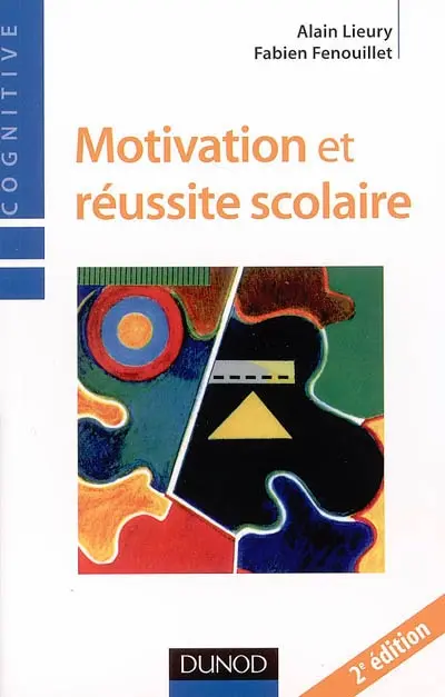 Motivation et réussite scolaire