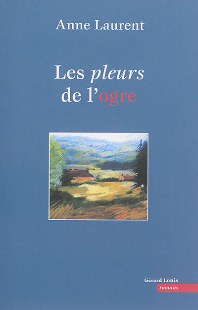 Les pleurs de l'ogre