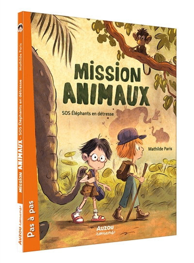 Mission animaux. Vol. 1. SOS éléphants en détresse