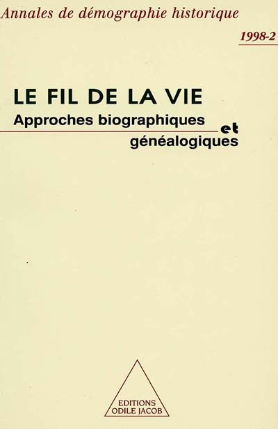 Le Fil de la vie : Annales...