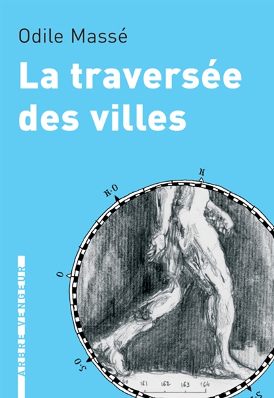 La traversée des villes