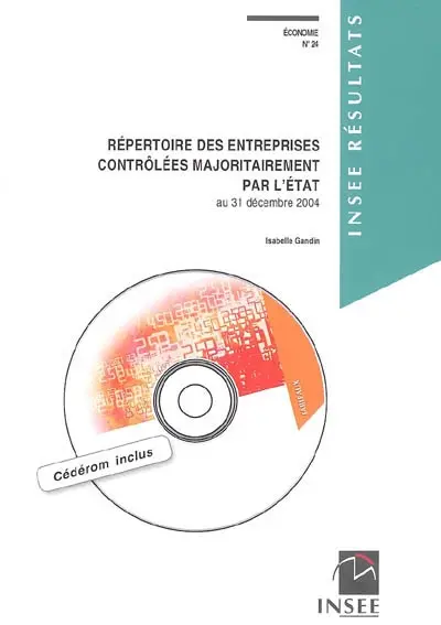 Répertoire des entreprises contrôlées majoritairement par l'État au 31 décembre 2004
