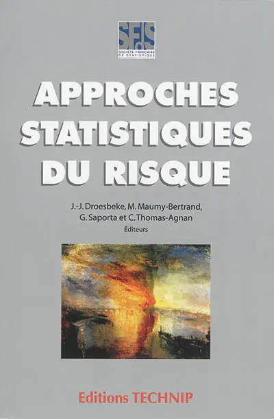 Approches statistiques du risque Approches statistiques du risque