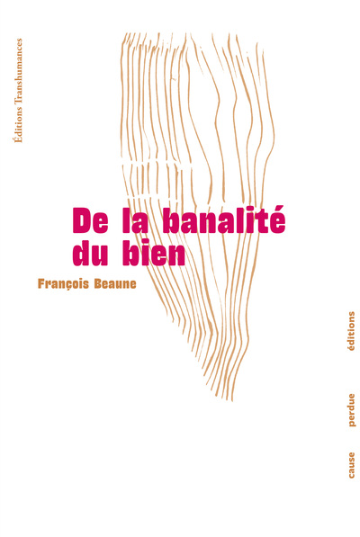 couverture du livre De la banalité du bien
