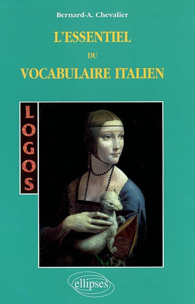 L'essentiel du vocabulaire italien
