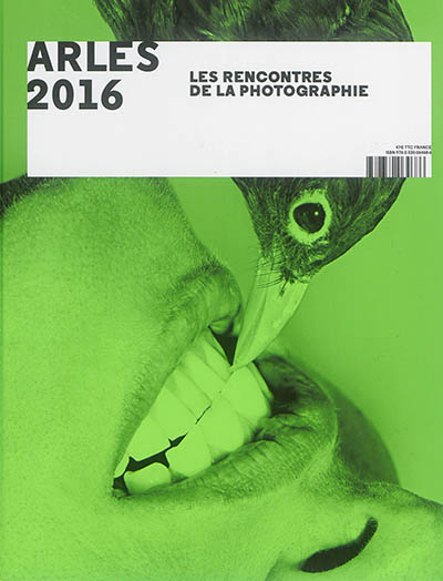 Arles 2016, les Rencontres de la photographie