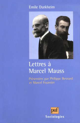 Lettres à Marcel Mauss