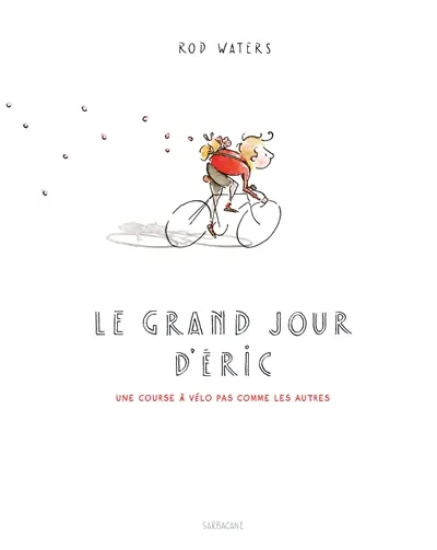 Le grand jour d'Eric : une course à vélo pas comme les autres