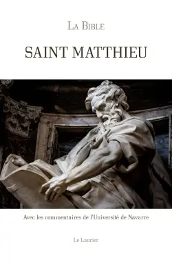 La Bible, Evangile selon saint Matthieu