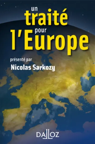Un traité pour l'Europe