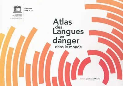 Atlas des langues en danger dans le monde