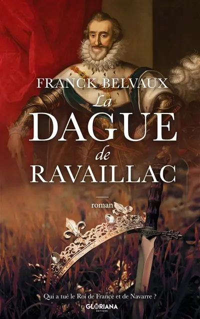 La Dague de Ravaillac