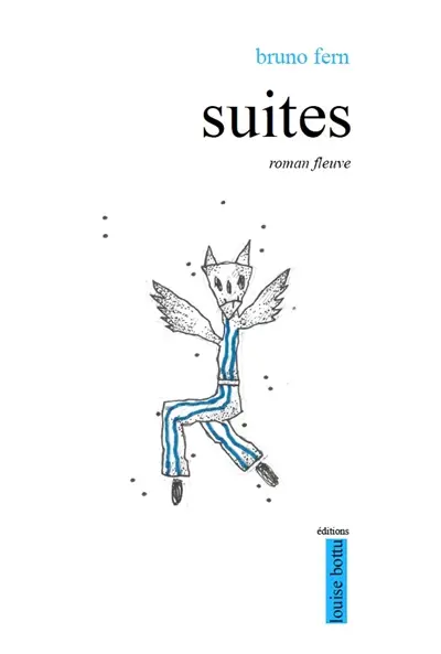Suites : roman fleuve