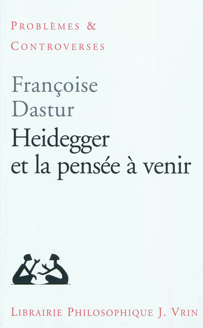 Heidegger et la pensée à venir