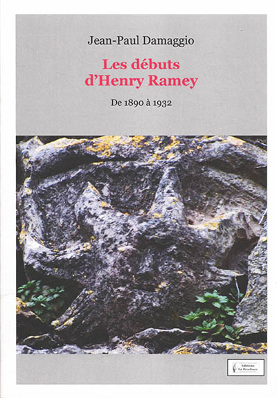 Les débuts d'Henry Ramey : de 1890 à 1932