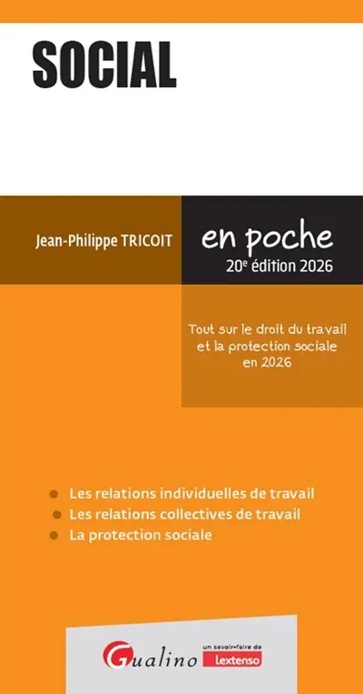 Social : tout sur le droit du travail et la protection sociale en 2026