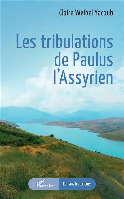 Les tribulations de Paulus l'Assyrien