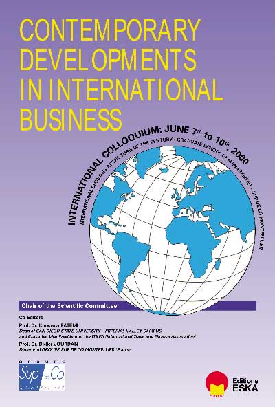 Contemporary developments in international business : international colloquium, Montpellier, June 7th to 10th, 2000