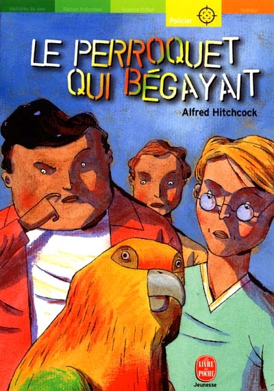 Le perroquet qui bégayait