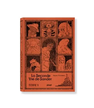 La seconde vie de Sander : La seconde vie de Sander Vol. 1