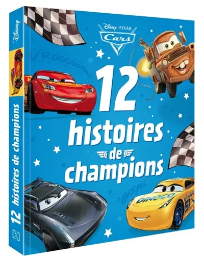 Cars : 12 histoires de champions