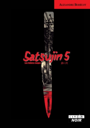 Satsujin. Vol. 5. Les...
